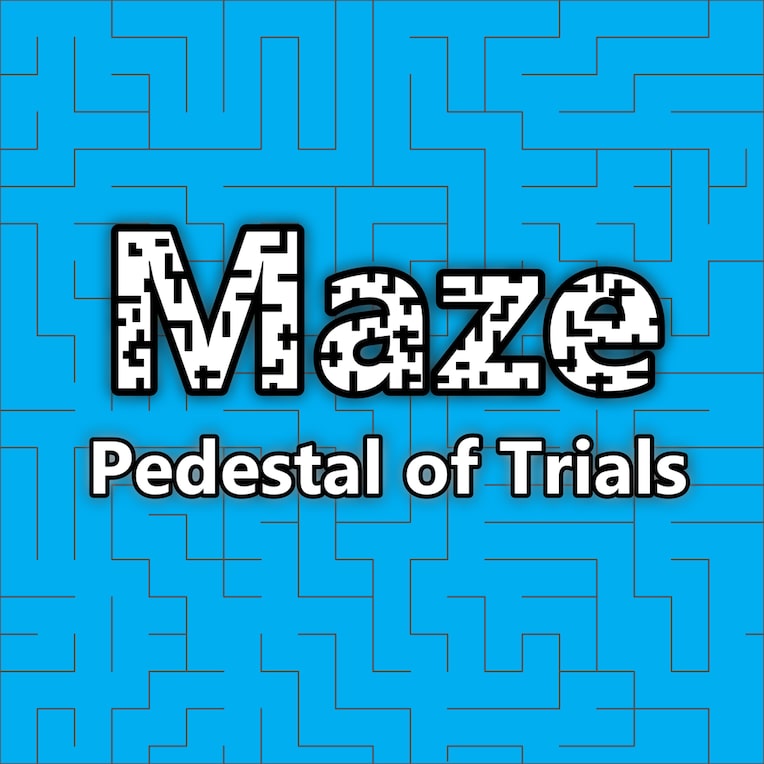 Maze: Pedestal of Trials