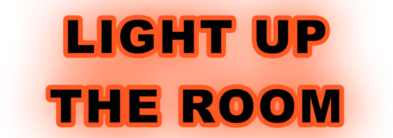Light Up The Room