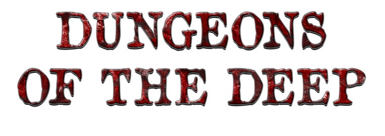 Dungeons Of The Deep