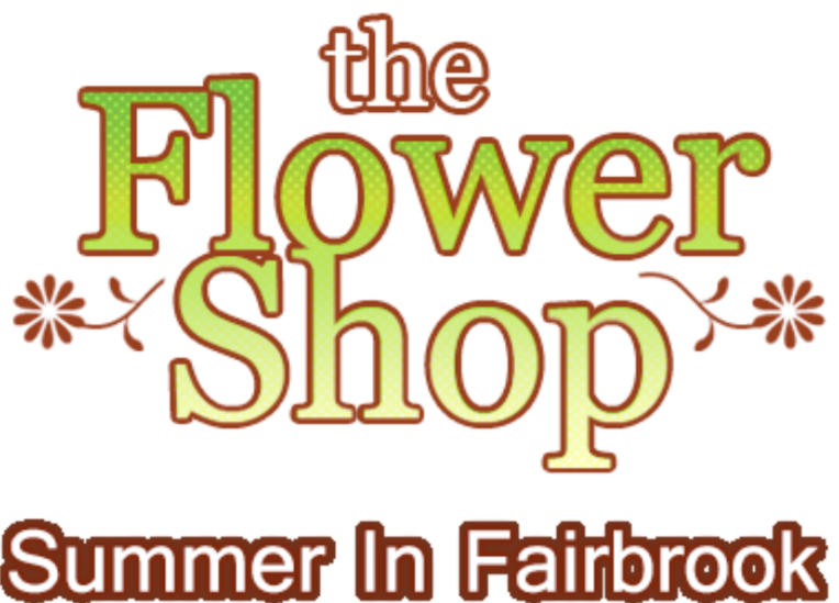 Flower Shop: Summer In Fairbrook