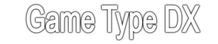 Game Type DX