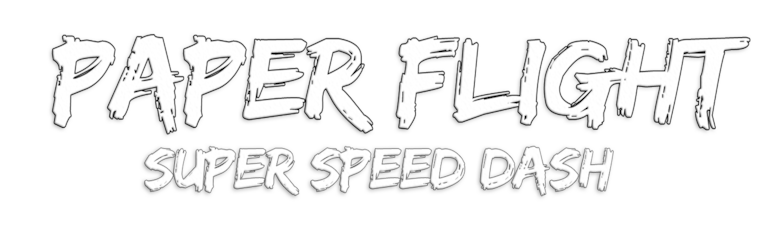 Paper Flight - Super Speed Dash