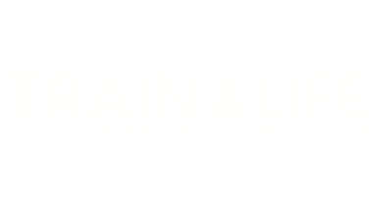 Train Life: A Railway Simulator