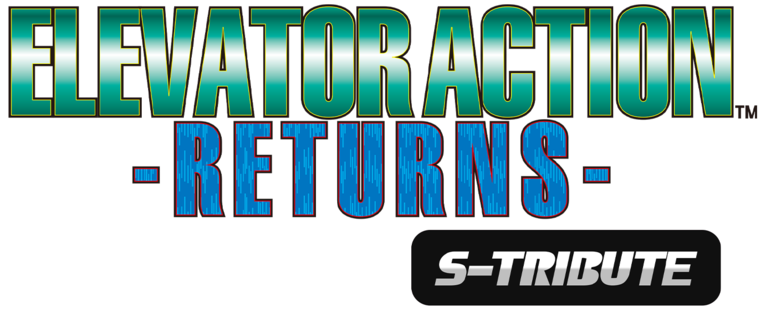 Elevator Action™ -Returns- S-Tribute