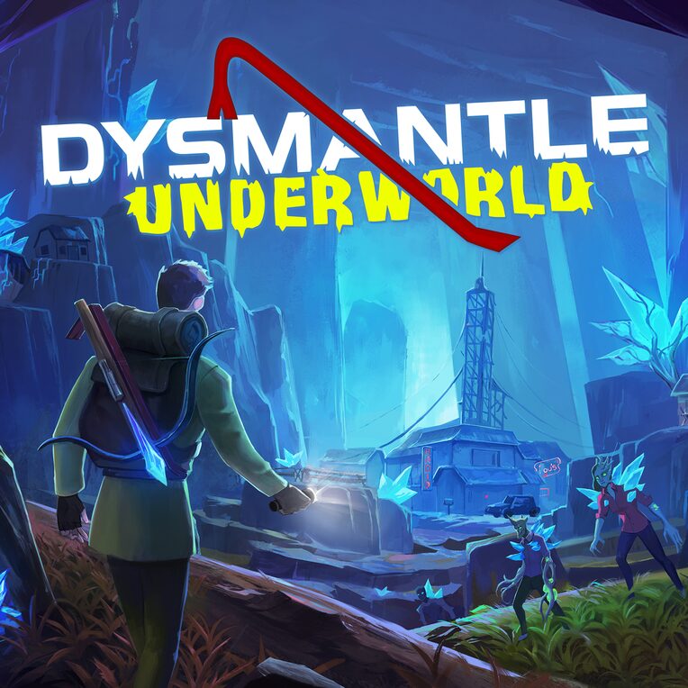 DYSMANTLE