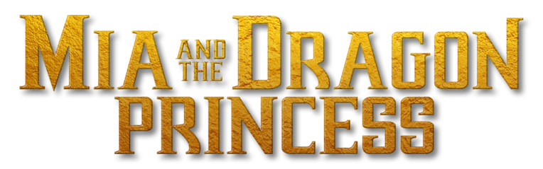 Mia and the Dragon Princess