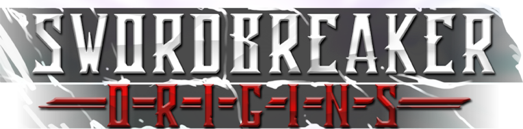 Swordbreaker: Origins