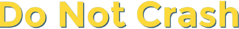 Do Not Crash