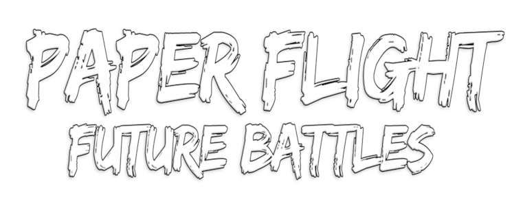 Paper Flight: Future Battles