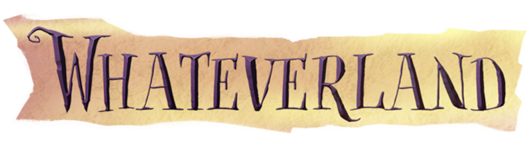 Whateverland