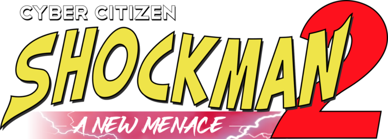 Cyber Citizen Shockman 2: A New Menace