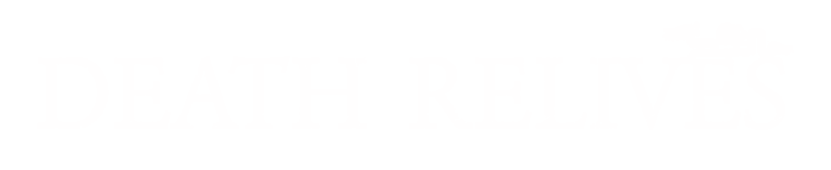 Death Relives