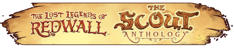 The Lost Legends of Redwall: The Scout Anthology