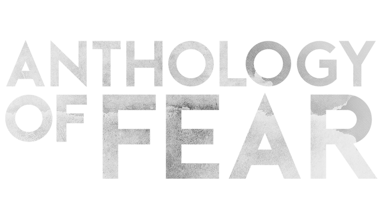 Anthology of Fear