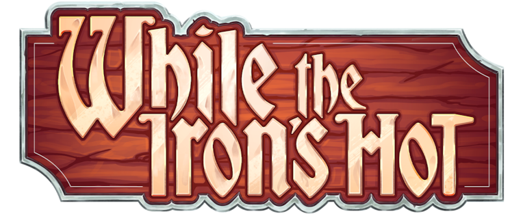 While the Iron's Hot