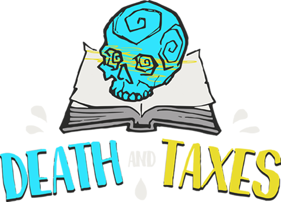 Death and Taxes