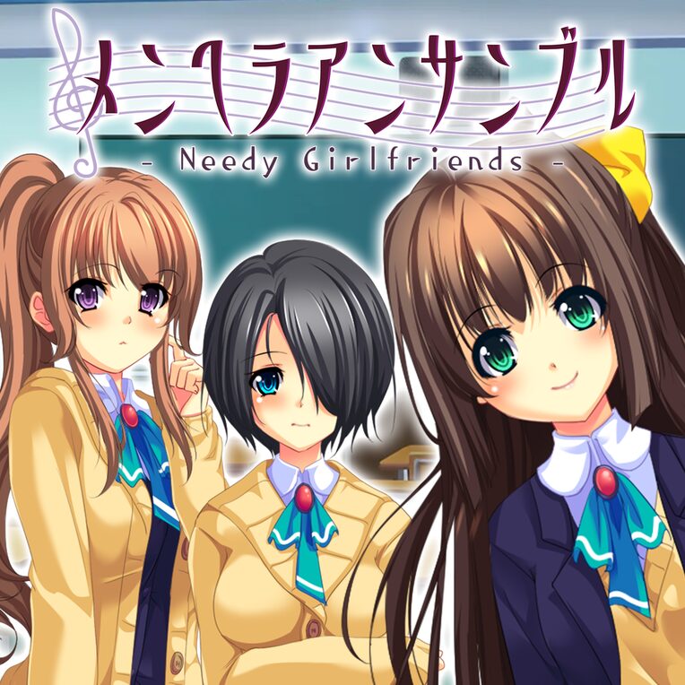 Needy Girlfriends - メンヘラアンサンブル