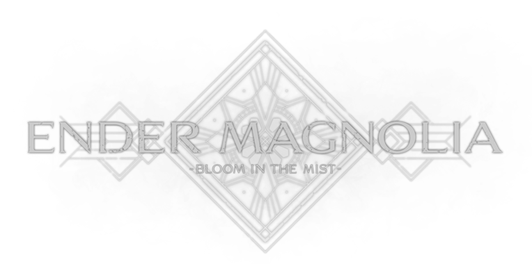 ENDER MAGNOLIA: Bloom in the Mist