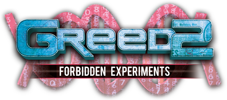 Greed 2: Forbidden Experiments