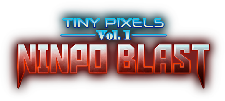 Tiny Pixels Vol. 1 - Ninpo Blast