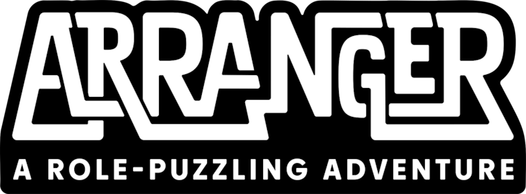 Arranger: A Role-Puzzling Adventure