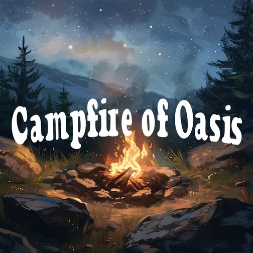 Campfire Oasis