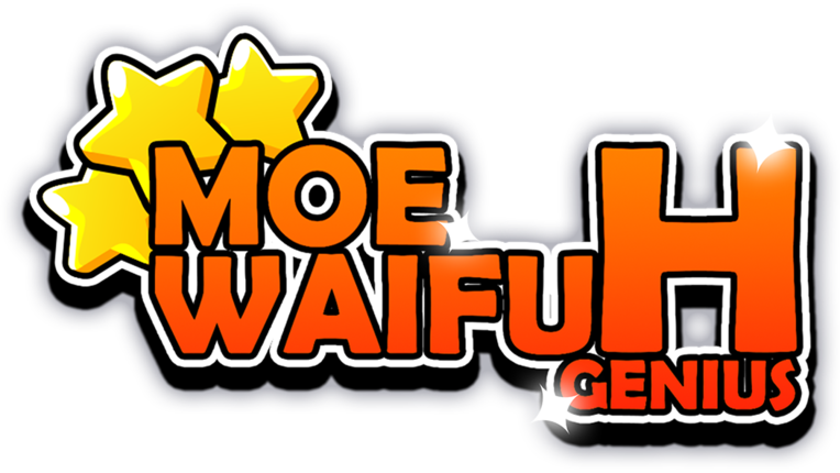 Moe Waifu H Genius