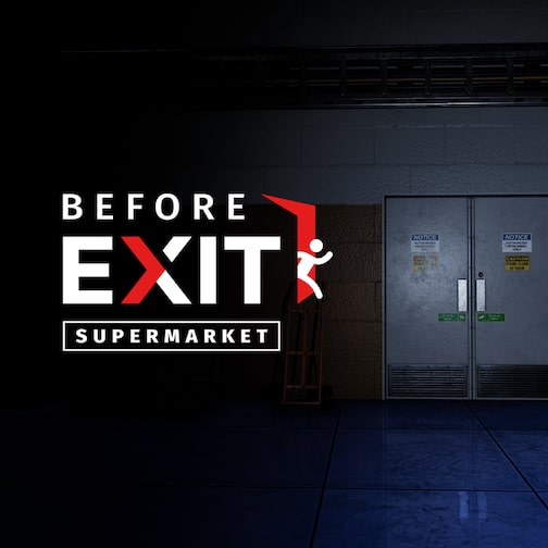 Before Exit: Supermarket