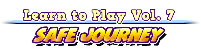 Learn to Play Vol. 7 - Safe Journey