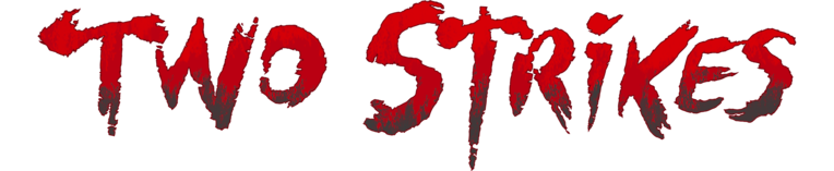 Two Strikes