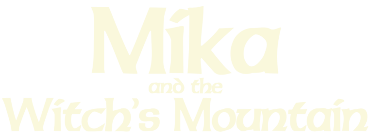 Mika and the Witch's Mountain