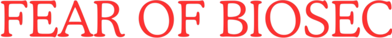 Fear of BIOSEC