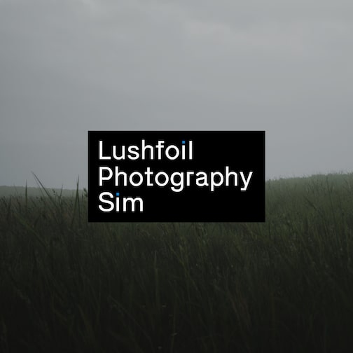 Lushfoil Photography Sim