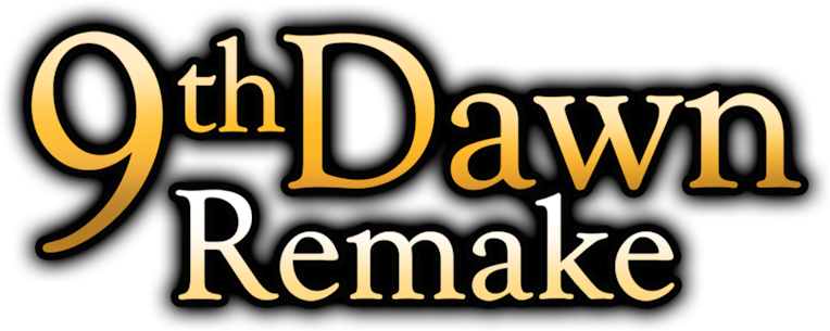 9th Dawn Remake
