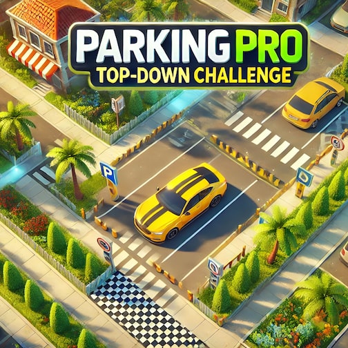 Parking Pro: Top-Down Challenge