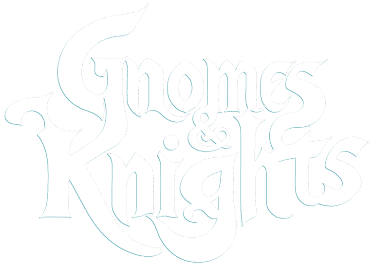 Gnomes and Knights