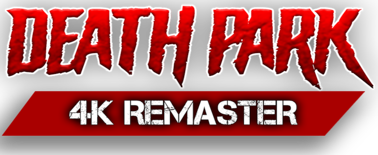 Death Park: 4K Remaster
