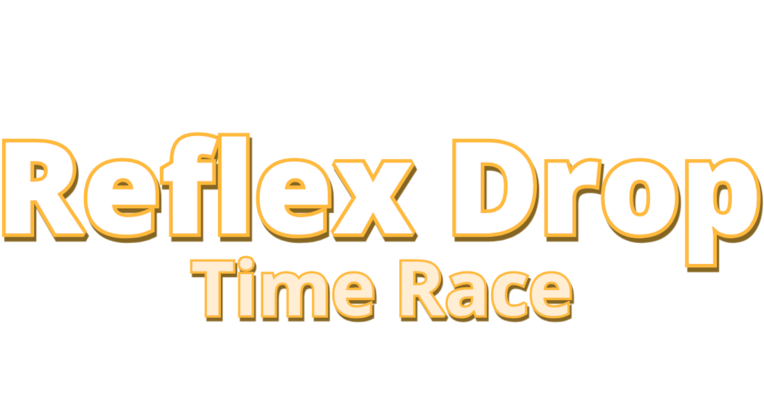 Reflex Drop Time Race