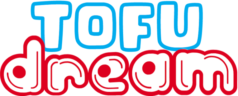 Tofu Dream
