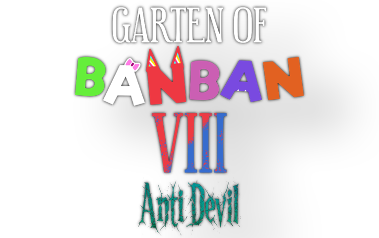 Garten of Banban 8: Anti Devil