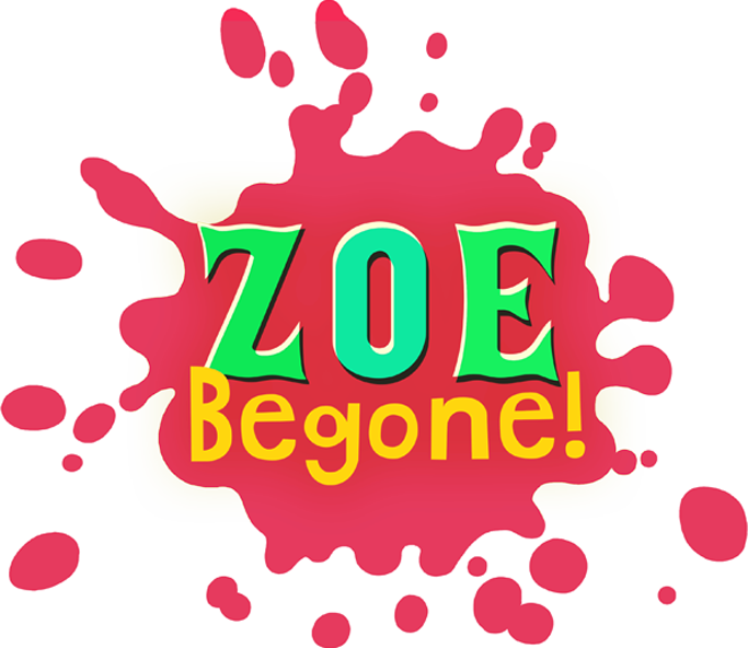 ZOE Begone!