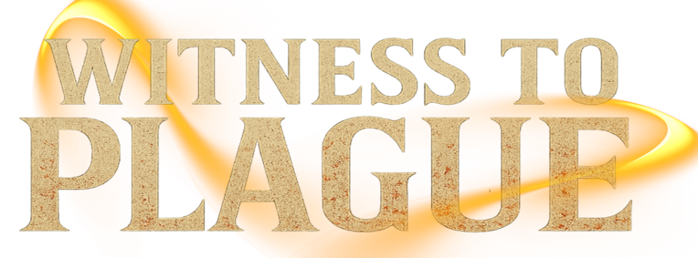 Witness to Plague