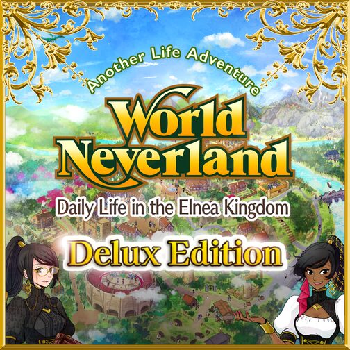 WorldNeverland - Daily Life in the Elnea Kingdom - Another Life Adventure